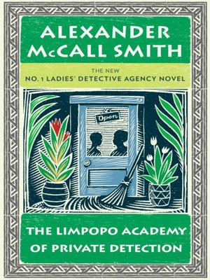 cover image of The Limpopo Academy of Private Detection